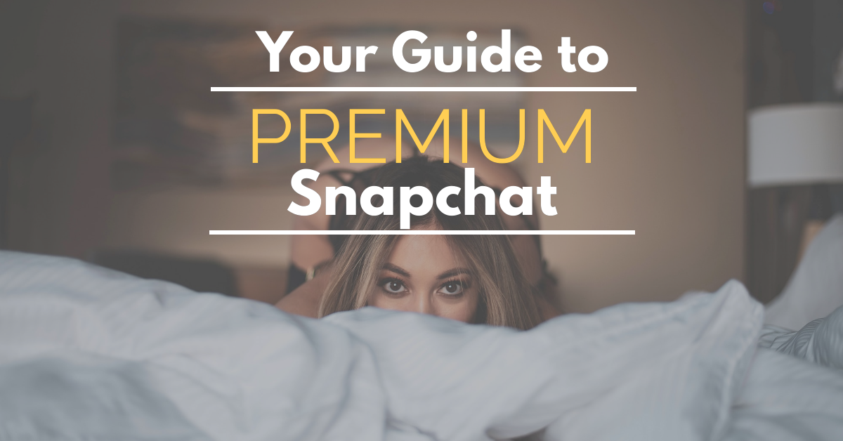 Snapchat pics premium All About