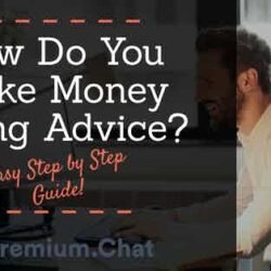 How Do You Make Money Selling Advice