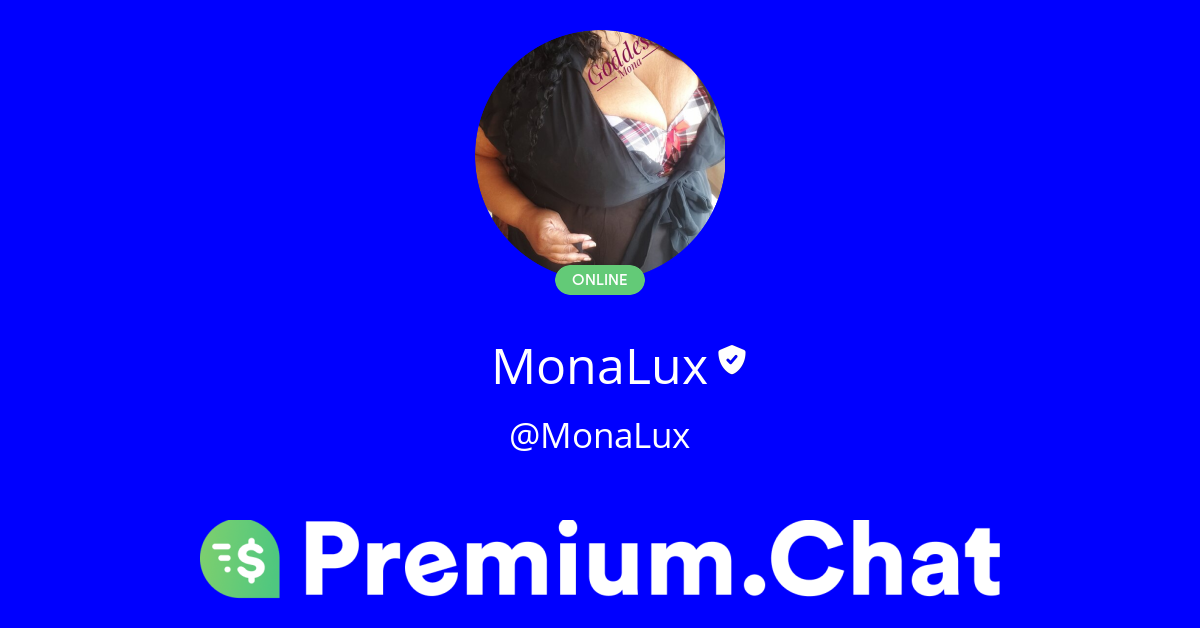 Premium Chat With Monalux Monalux
